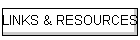 LINKS & RESOURCES